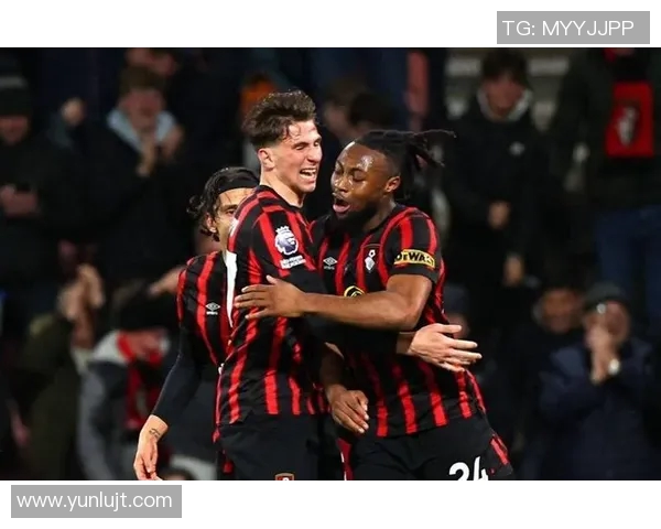 伯恩茅斯主场迎战客队全力争胜展现球队实力与斗志